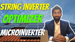 Which is better String Inverters VS Power Optimizers VS Microinverters  AIAutomated [upl. by Northrop]