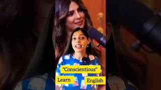 Learn English Word Conscientious –Used by Ranveer Allahbadia for Priyanka Chopraquot english short [upl. by Johnstone]