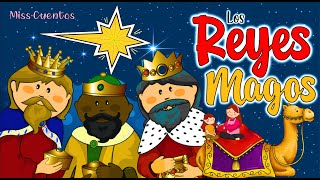 Los reyes magos 👑 Cuentos infantiles [upl. by Kuhlman]