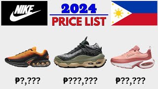 NIKE SHOES PRICE LIST PHILIPPINES 2024 [upl. by Ailicec]