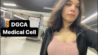 DGCA Medical Cell  Delhi  Class 1 Medical Assessment  PilotVidhi [upl. by Llerot]