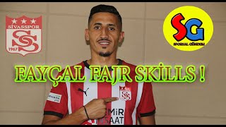 Fayçal Fajr Skills  Fayçal Fajr Sivassporda  Sivasspor Özel Video [upl. by Triplett]