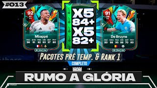 ABRI os PACOTES de OBJETIVO DE PRÉ TEMP amp RANK 1 MATA MATA do CHAMPS  EA FC 25 Rumo a Glória 13 [upl. by Komsa]