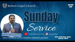 BethelGospelChurch Sunday 1st serivce  NOV 10th 2024pastormhjaipalbethelbgc mhjaipalbgc [upl. by Delmar707]