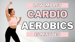 🔥15 Min CARDIO AEROBICS for WEIGHT LOSS🔥FUN SWEATY HOME WORKOUT🔥KNEE FRIENDLY🔥NO JUMPING🔥NO REPEATS🔥 [upl. by Tinor]