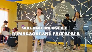 WALANG IMPOSIBLE  RUMARAGASANG PAGPAPALA [upl. by Molli]