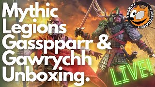 OPEN Late  Mythic Legions Gasspparr the Unamused and Gawrychh the Unpredictable Unboxing [upl. by Ame681]