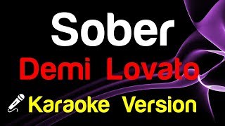 🎤 Demi Lovato  Sober Karaoke [upl. by Maddalena453]