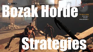 How to Beat The Bozak Horde  Trials 120 Strategies Dying Light DLC [upl. by Yemarej]