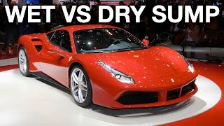 Wet Sump Vs Dry Sump  Engine Oil Systems [upl. by Ainod]