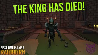 THE KING IS DEAD  RAIDBORN [upl. by Locke]