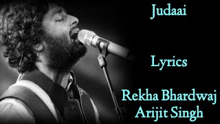 JUDAAI Chadariya Jheeni Re Jheeni  LYRICS  Arijit SinghRekha Bhardwaj  Badlapur  SachinJigar [upl. by Carmelita]