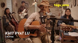 Khit Pyat Lu  Lin Pyae at Tagu Jams [upl. by Yates]