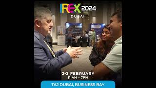 Visit IREX 2024 Dubai on 23 February at Taj Dubai Business Bay [upl. by Naugan487]