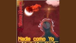 Nadie como yo [upl. by Marrissa]