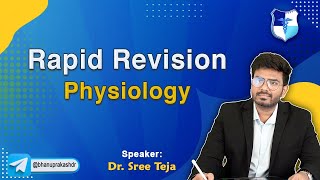 Remarkable Rapid Revision Physiology By Dr Sree Teja  FMGE and Neet Pg 2024 [upl. by Kirenoj827]