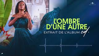 Charlotte Dipanda  Lombre dune autre Album  CD Audio Officiel [upl. by Mcnair256]