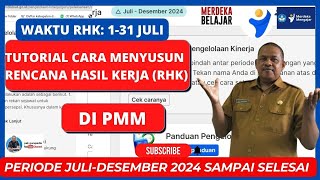 TUTORIAL CARA MENYUSUN RENCANA HASIL KERJA RHK PERIODE JULI DESEMBER 2024 SAMPAI SELESAI [upl. by Osi216]