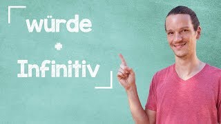 German Lesson 5  Konjunktiv 2  würde  Infinitiv  B2 [upl. by Lahey]