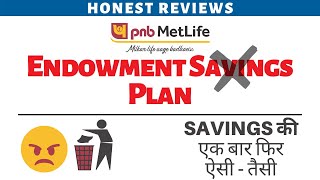 What is PNB Metlife Endowment Savings Plan Plus  Review  Details  Hindi [upl. by Nnyltak813]