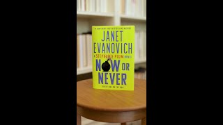 A Book Tour of NOW OR NEVER by Janet Evanovich [upl. by Etti]