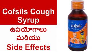 Cofsils Cough Syrup uses and Side Effects in Telugu 100 ml [upl. by Sabra]