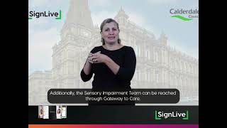 Calderdale Council Guide to Sign Live BSL System [upl. by Norahc715]