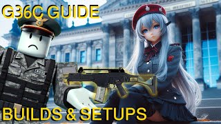 Ultimate G36C Build Guide Is It Worth It [upl. by Ethban966]