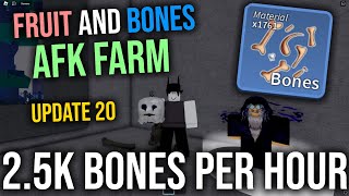 BONES and FRUITS Afk Farm Method  25K BONES PER HOUR  Blox Fruits Update 20 [upl. by Silrac]