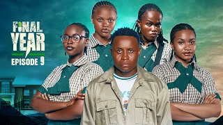 FINAL YEAR  Episode 9  High School Drama Series  Latest Nollywood Movies 2024 [upl. by Daney]