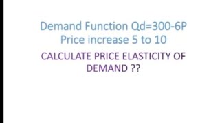 calculating elasticity of demand [upl. by Sucam712]