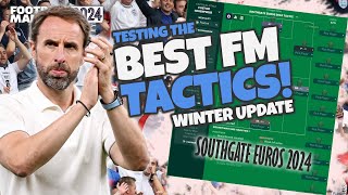 SOUTHGATE EUROS 2024  Testing the Best FM24 Tactics  Football Manager 2024 [upl. by Aiotal162]