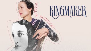 Wallis Simpson Kingmaker 2023 [upl. by Yrailih]