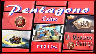 Pentagono Exitos Mix por Dj Mariano Ortega [upl. by Elwira]