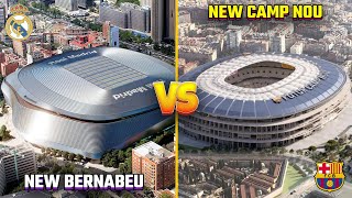 New Bernabeu vs New Camp Nou  Stadiums Compared in Details [upl. by Uhile]