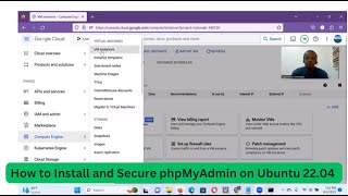 How to Install and Secure phpMyAdmin on Ubuntu 2204 on GCP [upl. by Jerry820]