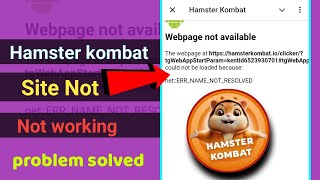 Hamster Kombat Webpage Not Available Problem Today  Hamster Kombat site not working  problemsolved [upl. by Ambrosine]