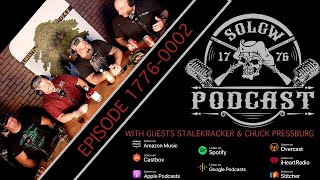 Ep 17760002 w guests Stalekracker amp Chuck Pressburg [upl. by Adriel298]