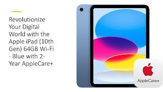 Revolutionize Digital World with the Apple iPad 10th Gen 64GB WiFi  Blue with 2Year AppleCare [upl. by Temirf]