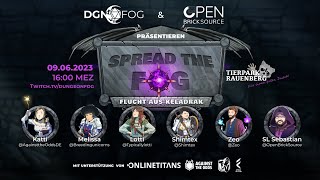 Spread the Fog  Charity Liveplay June 9th [upl. by Eceela]