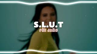 SLUT  EDIT AUDIO [upl. by Naresh]