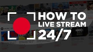 How To Live Stream 247 on YouTube [upl. by Demha]