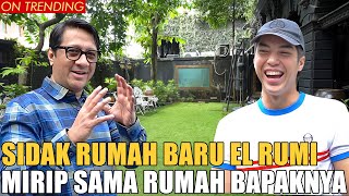 SIDAK RUMAH BARU EL RUMI MIRIP KAYAK RUMAH AHMAD DHANI KLASIK BANGET [upl. by Georgeanna470]