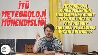 İstanbul Teknik Üniversitesi Meteoroloji Mühendisliği Bölüm Tanıtımı [upl. by Eibor]