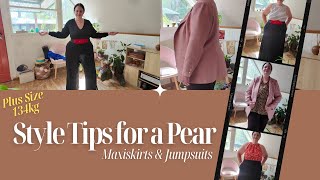 Plus Size Dressing Tips for a Pear Shape Body  Jumpsuits amp Maxi Skirts [upl. by Kauffmann]