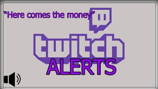 TwitchSound quotHere Comes The Moneyquot2  Follow Sound Alert Sound and Donation Sound for Twitch [upl. by Acinoed]