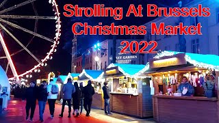 Strolling At Brussels Christmas Market 2022 [upl. by Haceber768]