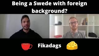 Growing up in Sweden with foreign background  Whats the difference Part 2 [upl. by Finlay]