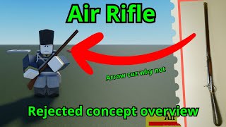 Air Rifle Overview Rejected Concept  Guts amp Blackpowder [upl. by Atoiyanap196]