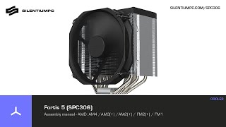 Fortis 5 SPC306  Assembly manual  AMD [upl. by Dympha]